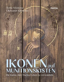 Abbildung von Atlantova / Slunitschek | Ikonen auf Munitionskisten | 1. Auflage | 2024 | beck-shop.de
