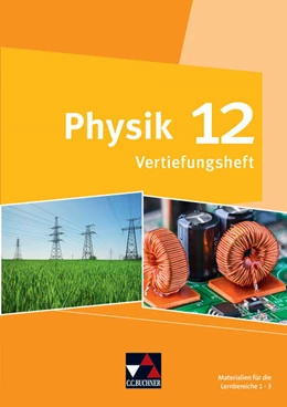 Abbildung von Dietrich / Finkenberg | Physik Bayern 12 Vertiefungsheft | 1. Auflage | 2025 | beck-shop.de