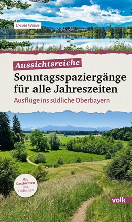 Abbildung von Weber | Aussichtsreiche Sonntagsspaziergänge für alle Jahreszeiten | 1. Auflage | 2024 | beck-shop.de