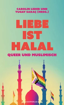 Abbildung von Leder / Saraç | Liebe ist halal | 1. Auflage | 2025 | beck-shop.de