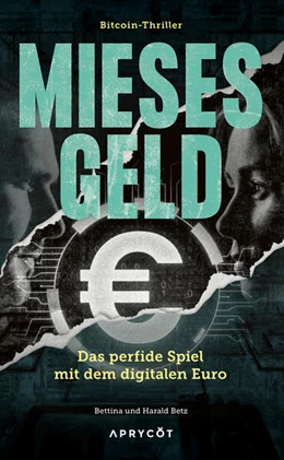 Abbildung von Betz | Mieses Geld | 1. Auflage | 2024 | beck-shop.de
