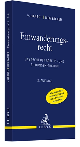 Abbildung von v. Harbou / Weizsäcker | Einwanderungsrecht | 3. Auflage | 2025 | beck-shop.de