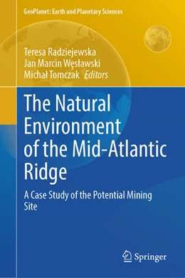 Abbildung von Radziejewska / Weslawski | The Natural Environment of the Mid-Atlantic Ridge | 1. Auflage | 2024 | beck-shop.de