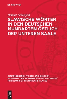 Abbildung von Schönfeld | Slawische Wörter in den deutschen Mundarten östlich der unteren Saale | 1. Auflage | 1963 | 108,1 | beck-shop.de