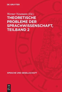 Abbildung von Neumann | Theoretische Probleme der Sprachwissenschaft. Teilband 2 | 1. Auflage | 1976 | beck-shop.de