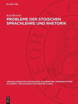 Abbildung von Barwick | Probleme der stoischen Sprachlehre und Rhetorik | 1. Auflage | 1957 | 49,3 | beck-shop.de