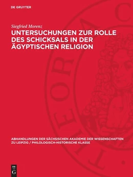 Abbildung von Morenz | Untersuchungen zur Rolle des Schicksals in der ägyptischen Religion | 1. Auflage | 1960 | 52,1 | beck-shop.de