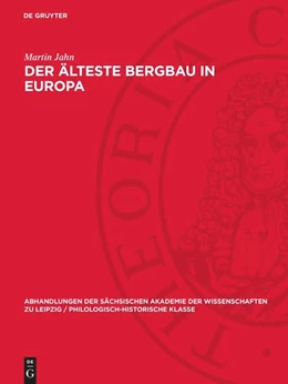 Abbildung von Jahn | Der älteste Bergbau in Europa | 1. Auflage | 1960 | 52,2 | beck-shop.de