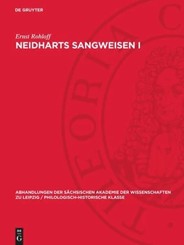 Abbildung von Rohloff | Neidharts Sangweisen I | 1. Auflage | 1962 | 52,3 | beck-shop.de