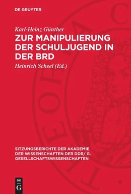 Abbildung von Günther / Scheel | Zur Manipulierung der Schuljugend in der BRD | 1. Auflage | 1978 | 1978,2 | beck-shop.de