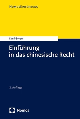 Abbildung von Eberl-Borges | Einführung in das chinesische Recht | 2. Auflage | 2024 | beck-shop.de