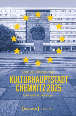Abbildung von Laux / Bohmann | Kulturhauptstadt Chemnitz 2025 | 1. Auflage | 2025 | beck-shop.de