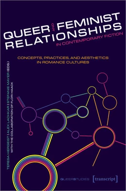 Abbildung von Hiergeist / Lachkar | Queer and Feminist Relationships in Contemporary Fiction | 1. Auflage | 2024 | 42 | beck-shop.de