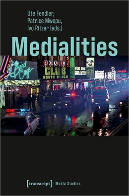 Abbildung von Fendler / Mwepu | Medialities | 1. Auflage | 2024 | 114 | beck-shop.de