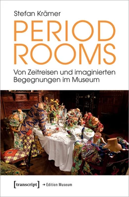 Abbildung von Krämer | Period Rooms | 1. Auflage | 2024 | 89 | beck-shop.de