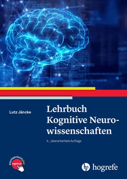 Abbildung von Jäncke | Lehrbuch Kognitive Neurowissenschaften | 4. Auflage | 2024 | beck-shop.de