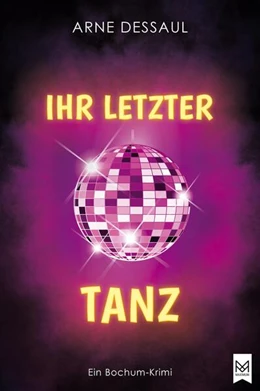 Abbildung von Dessaul | Ihr letzter Tanz | 1. Auflage | 2024 | beck-shop.de