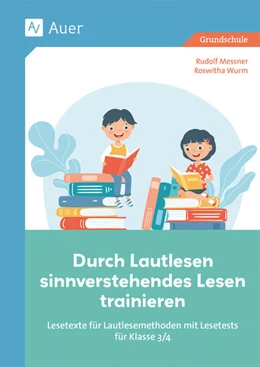 Abbildung von Messner / Wurm | Durch Lautlesen sinnverstehendes Lesen trainieren | 1. Auflage | 2025 | beck-shop.de