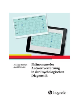 Abbildung von Röhner / Schütz | Phänomene der Antwortverzerrung in der Psychologischen Diagnostik | 1. Auflage | 2025 | beck-shop.de