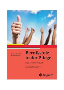 Abbildung von Quernheim / Zegelin | Berufsstolz in der Pflege | 3. Auflage | 2025 | beck-shop.de