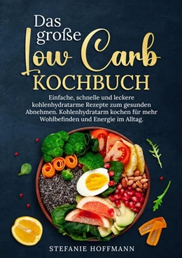 Abbildung von Hoffmann | Das große Low Carb Kochbuch | 1. Auflage | 2024 | beck-shop.de