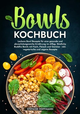 Abbildung von Hoffmann | Bowls Kochbuch | 1. Auflage | 2024 | beck-shop.de