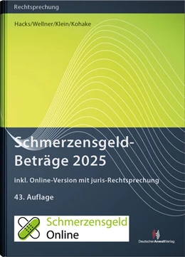 Abbildung von Hacks / Wellner | SchmerzensgeldBeträge 2025 | 43. Auflage | 2024 | beck-shop.de