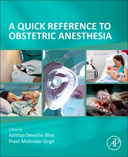 Abbildung von Singh / Bhat | A Quick Reference to Obstetric Anesthesia | 1. Auflage | 2025 | beck-shop.de