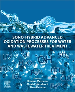 Abbildung von Hamdaoui / Dehane | Sono-Hybrid Advanced Oxidation Processes for Water and Wastewater Treatment | 1. Auflage | 2025 | beck-shop.de