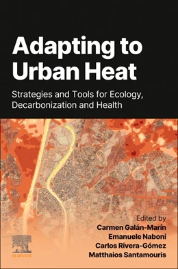 Abbildung von Galán Marín / Rivera Gómez | Adapting to Urban Heat: | 1. Auflage | 2025 | beck-shop.de