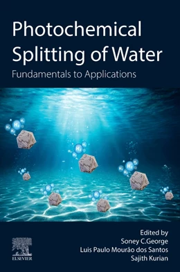 Abbildung von George / Kurian | Photochemical Splitting of Water | 1. Auflage | 2025 | beck-shop.de