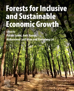 Abbildung von Saikia / Kumar | Forests for Inclusive and Sustainable Economic Growth | 1. Auflage | 2025 | beck-shop.de