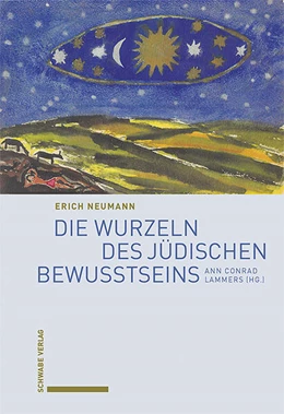 Abbildung von Neumann / Lammers | Die Wurzeln des jüdischen Bewusstseins | 1. Auflage | 2024 | beck-shop.de