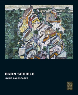 Abbildung von Bauer / Gamper | Egon Schiele: Living Landscapes | 1. Auflage | 2024 | beck-shop.de