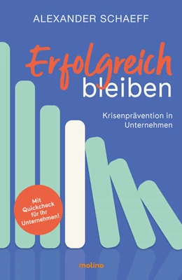 Abbildung von Schaeff | Erfolgreich bleiben | 1. Auflage | 2024 | beck-shop.de