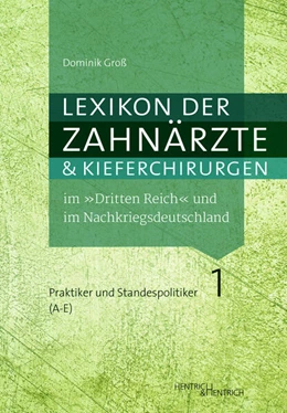 Abbildung von Groß | Lexikon der Zahnärzte und Kieferchirurgen im 