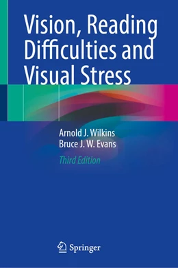 Abbildung von Wilkins / Evans | Vision, Reading Difficulties and Visual Stress | 3. Auflage | 2024 | beck-shop.de