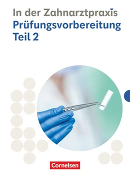 Abbildung von Nestle-Oechslin / Alfter | Zahnmedizinische Fachangestellte - Ausgabe 2023 - 2./3. Ausbildungsjahr | 1. Auflage | 2024 | beck-shop.de