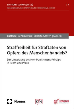 Abbildung von Bartsch / Renzikowski | Straffreiheit für Straftaten von Opfern des Menschenhandels? | 1. Auflage | 2024 | 7 | beck-shop.de