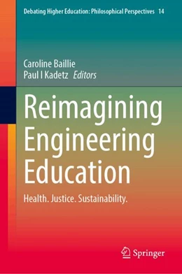 Abbildung von Baillie / Kadetz | Reimagining Engineering Education | 1. Auflage | 2024 | 14 | beck-shop.de