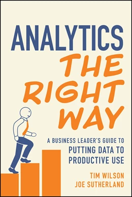 Abbildung von Wilson / Sutherland | Analytics the Right Way | 1. Auflage | 2025 | beck-shop.de