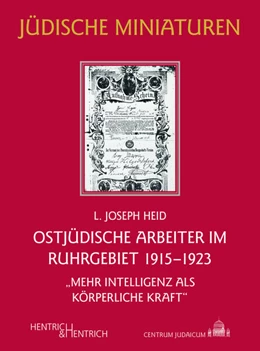 Abbildung von Heid | Ostjüdische Arbeiter im Ruhrgebiet 1915-1923 | 1. Auflage | 2024 | beck-shop.de