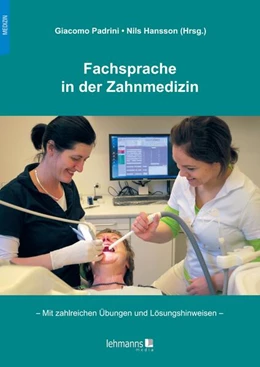 Abbildung von Padrini / Hansson | Fachsprache in der Zahnmedizin | 2. Auflage | 2024 | beck-shop.de