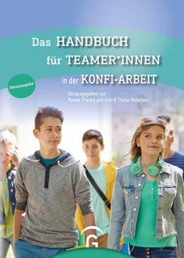 Abbildung von Franke / Thiele-Petersen | Das Handbuch für Teamer*innen | 1. Auflage | 2024 | beck-shop.de