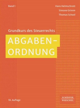 Abbildung von Helmschrott / Grimm | Abgabenordnung | 18. Auflage | 2024 | beck-shop.de