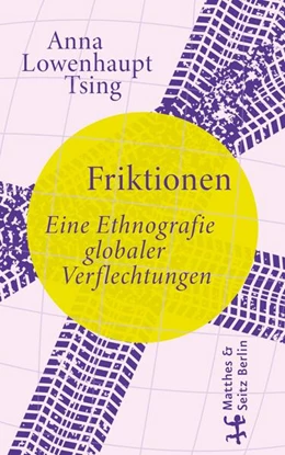 Abbildung von Lowenhaupt Tsing | Friktionen | 1. Auflage | 2025 | beck-shop.de