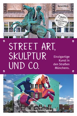 Abbildung von Zillich | Street Art, Skulptur und Co. | 1. Auflage | 2024 | beck-shop.de