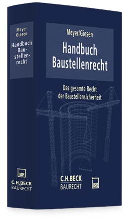 Abbildung von Meyer / Giesen | Handbuch Baustellenrecht | 1. Auflage | 2025 | beck-shop.de