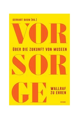 Abbildung von Baum | Vor Sorge. Über die Zukunft von Museen | 1. Auflage | 2024 | beck-shop.de