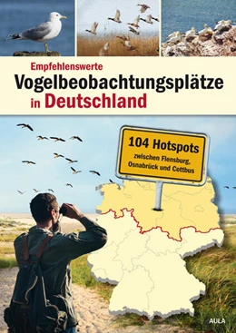 Abbildung von Redaktion Der Falke | Empfehlenswerte Vogelbeobachtungsplätze in Deutschland | 1. Auflage | 2025 | beck-shop.de